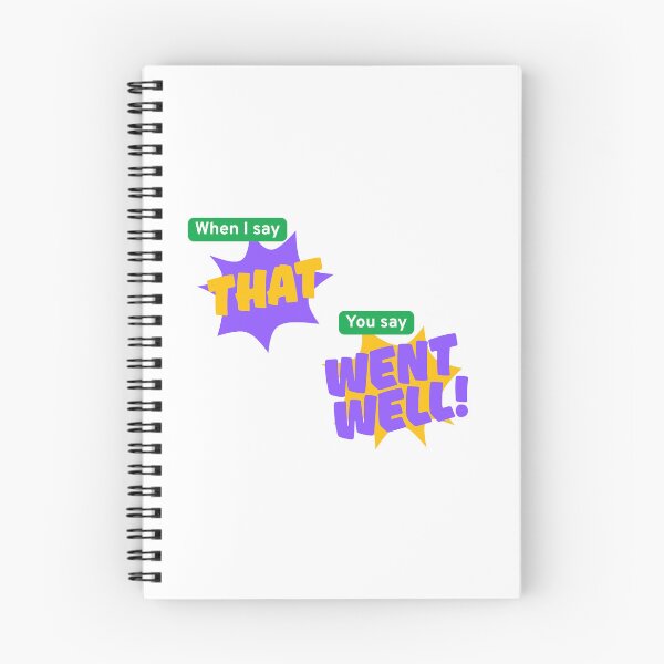Item preview, That went well! designed and sold by cailin1000.