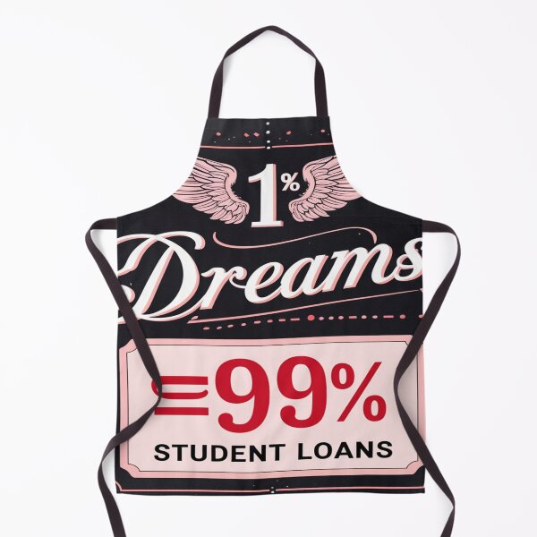 Item preview, 1% Dreams, 99% Student Loans designed and sold by DeusLule.