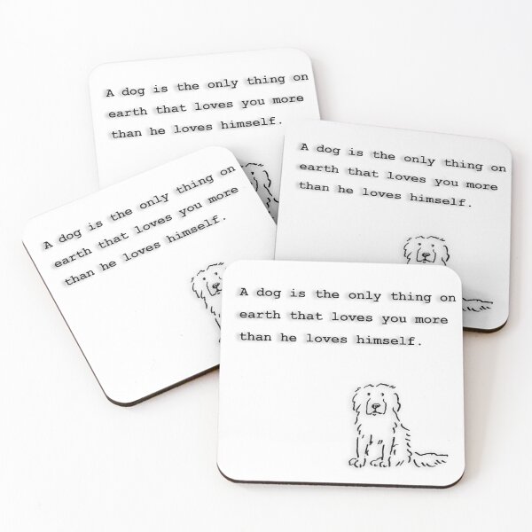 Item preview, A dog is the only thing on earth that loves you more than he loves himself designed and sold by huangtingart.