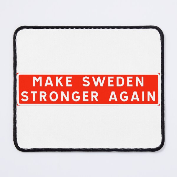 Item preview, Make Sweden strong again designed and sold by ALF2023.
