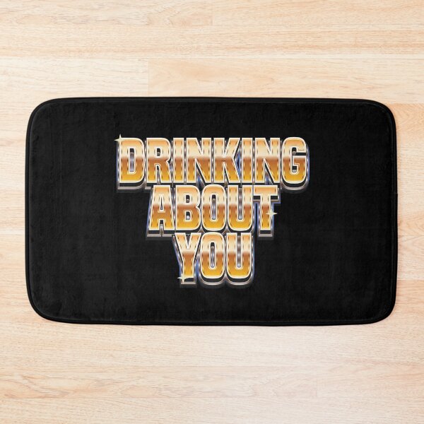 Item preview, Drinking About You - Funny Saying  designed and sold by Whimsical  Thinker.