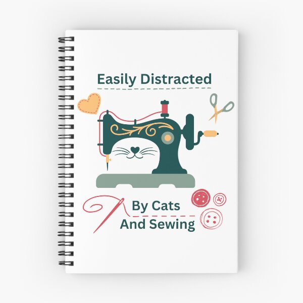 Item preview, Easily Distracted By Cats And Sewing - A Cat Sewing designed and sold by Wiss2Arts.