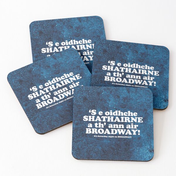 Item preview, It's Saturday night on Broadway | ‘S e oidhche SHATHAIRNE a th’ ann air BROADWAY!(Scottish Gaelic translation)  designed and sold by Mamaidh Made.