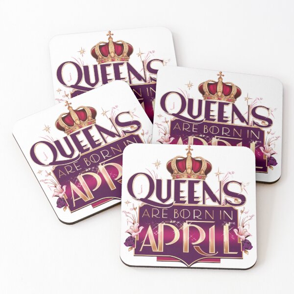 Item preview, "Queens Are Born in April - Royal Birthday Design" designed and sold by WeirdSketcher.