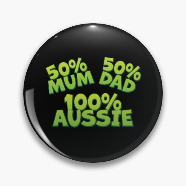 Item preview, 50 percent mum 50 percent dad 100 percent aussie designed and sold by jazzydevil.