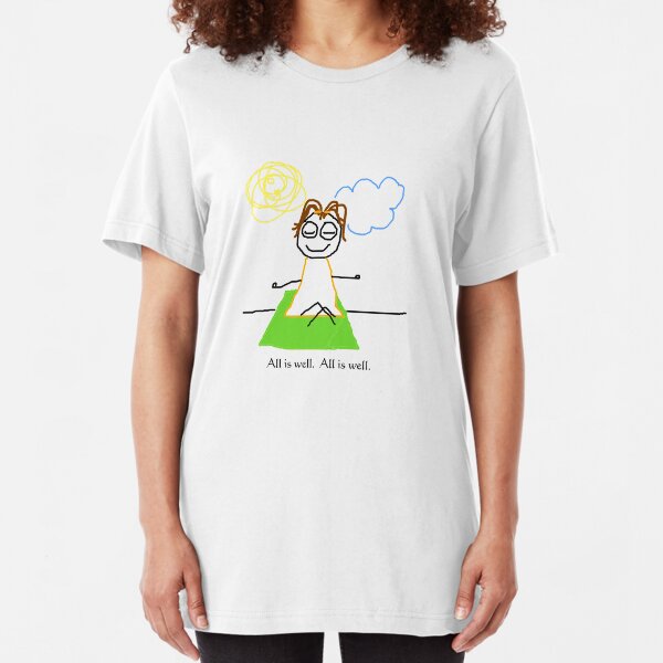 Jenny Quips: "All is Well" Slim Fit T-Shirt