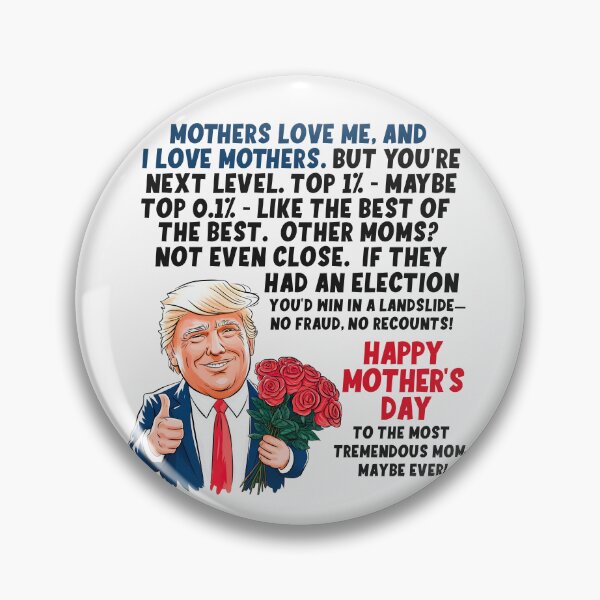 Artikelvorschau, Donald Trumps Muttertag entworfen und verkauft von HowToCanadian.