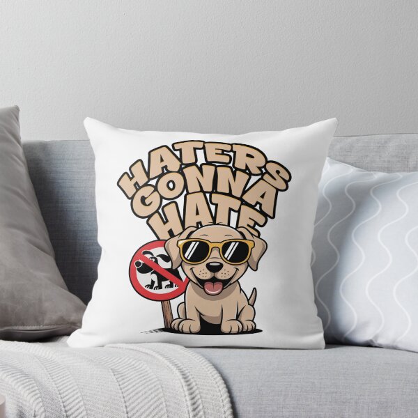 Item preview, Haters Gonna Hate Lablador Dog designed and sold by MonkiFlipp.