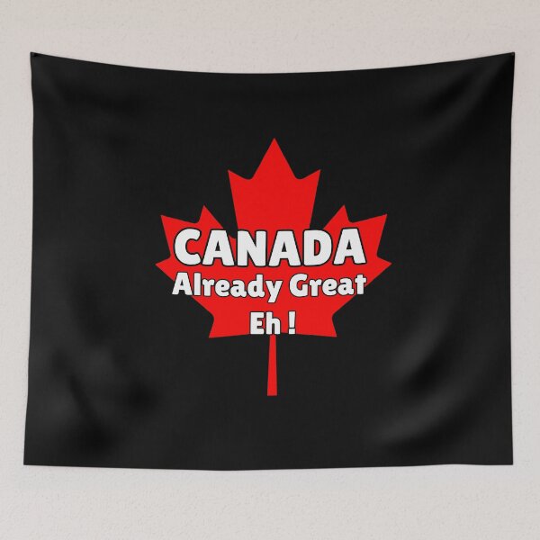 Item preview, Canada Already Great Eh  designed and sold by ThereseLyssia.
