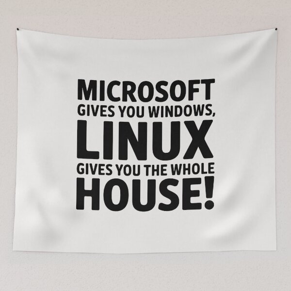 Item preview, Microsoft Gives you Windows, Linux Gives The Whole House designed and sold by universe-hold ⭐⭐⭐⭐⭐.