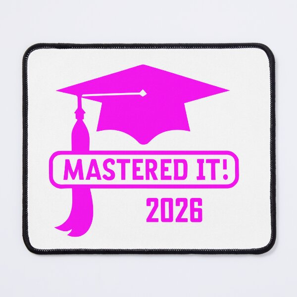 Item preview, Mastered it 2026 - pink design designed and sold by EmeraldeaArt.