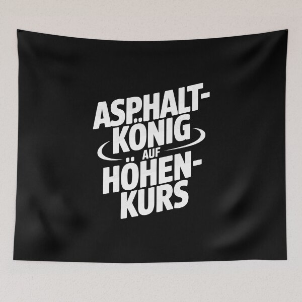 Item preview, Asphalt king on a high course designed and sold by wolfgangrainer.