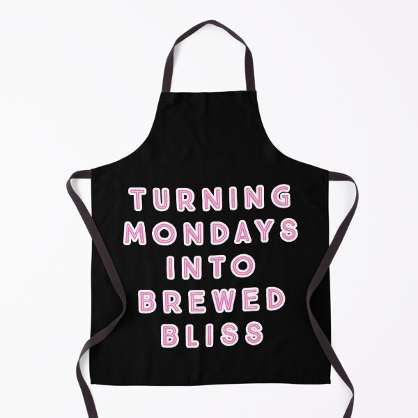 Item preview, Turning Mondays into Brewed Bliss. designed and sold by Nomad-Maynard.