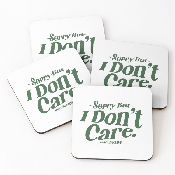 Item preview, I DON'T CARE designed and sold by Roseareroses.