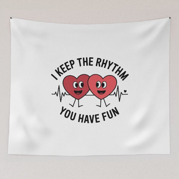 Item preview, Cardiology Humor - I Keep The Rhythm, You Have Fun designed and sold by GRABAPSHOP.