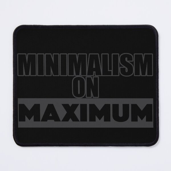 Item preview, "Minimalism On Maximum" – Clean & Bold Typography Design – Dark Grey Modern Minimalist Art  designed and sold by DG-ShopLT.
