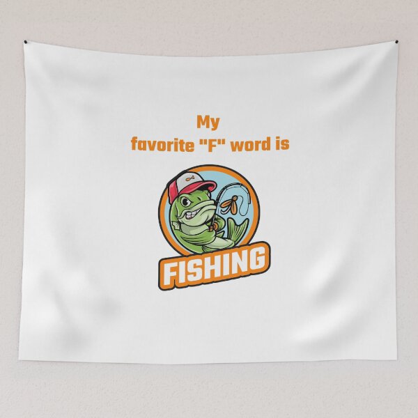 Item preview, My Favorite "F" Word is FISHING  designed and sold by JoeVee-Int.