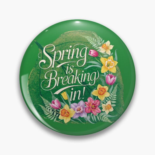 Item preview, Spring Is Breaking In designed and sold by TestudoDesign.