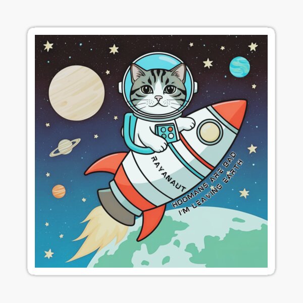 Item preview, Leaving Earth, Hoomans are Bad designed and sold by raya_the_cat.
