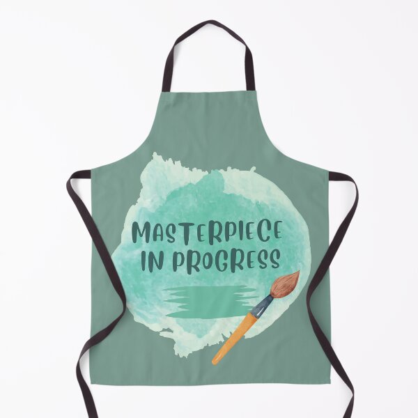 Item preview, MASTERPIECE IN PROGRESS designed and sold by DanaTees.