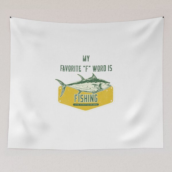 Item preview, My Favorite "F" Word is FISHING  designed and sold by JoeVee-Int.