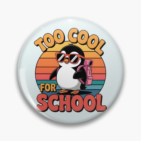 Item preview, Too Cool for School – Funny Penguin Pun  designed and sold by Jollys-ArtShop.