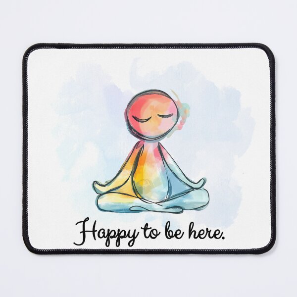 Item preview, Happy to be here designed and sold by KindfulQuotes.