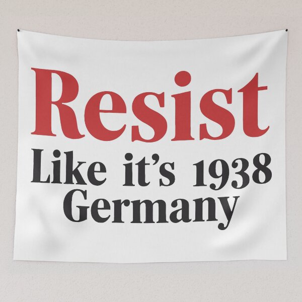 Item preview, Resist Like It's 1938 Germany designed and sold by Angry Swan Designs.