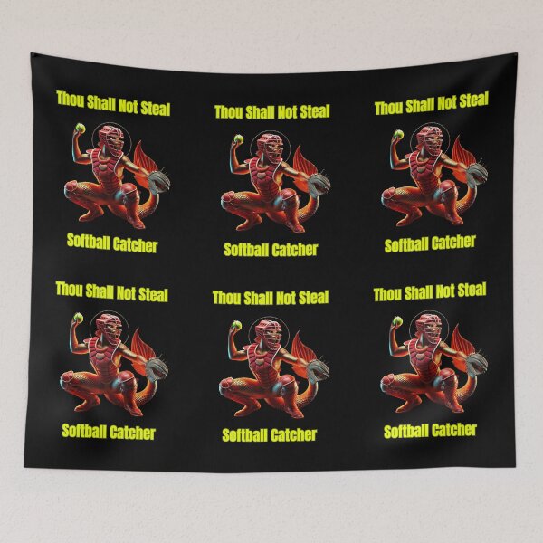 Item preview, Thou Shall Not Steal Softball Catcher designed and sold by TrendsLook.