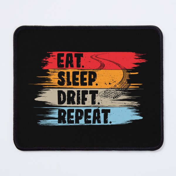 Item preview, Eat Sleep Drift Repeat | Car Drifting designed and sold by JFFStore.