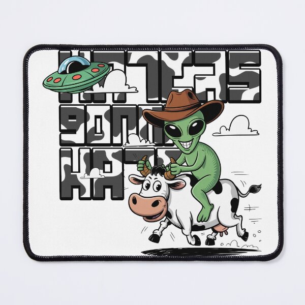 Item preview, Alien Cowboy Haters Gonna Hate designed and sold by MonkiFlipp.