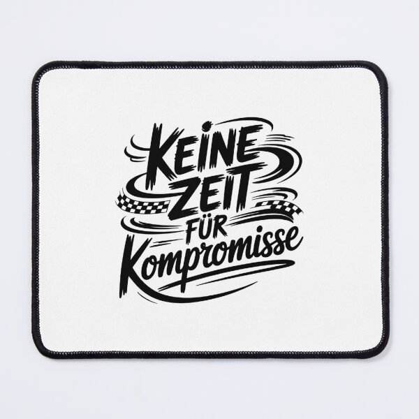 Item preview, No time for compromises designed and sold by wolfgangrainer.