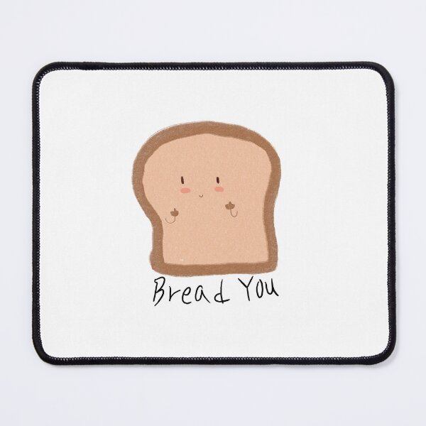 Item preview, Bread You! designed and sold by tnthisshop.