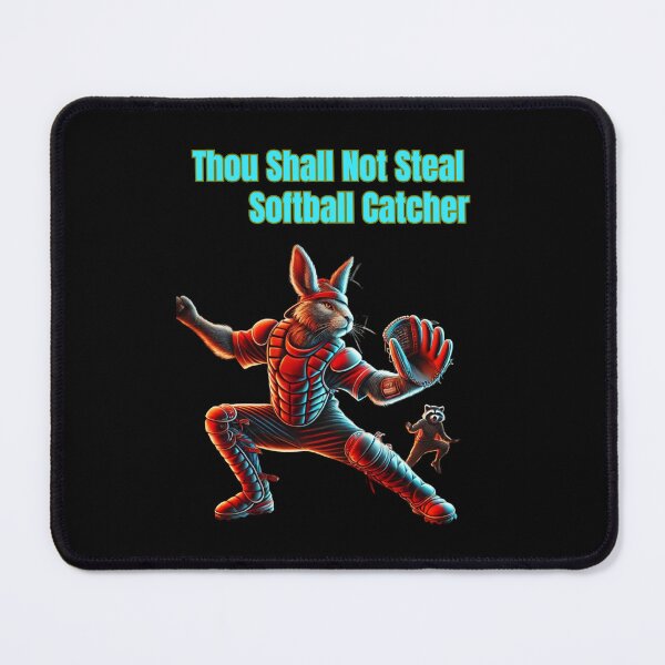 Item preview, Thou Shall Not Steal Softball Catcher designed and sold by TrendsLook.