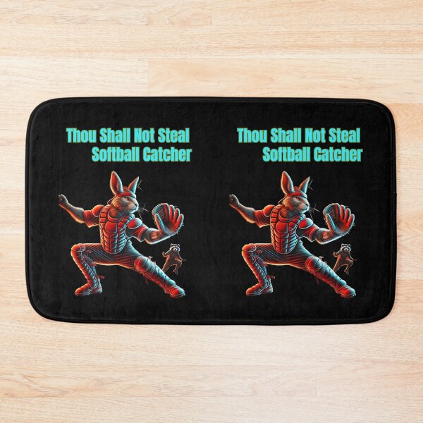 Item preview, Thou Shall Not Steal Softball Catcher designed and sold by TrendsLook.