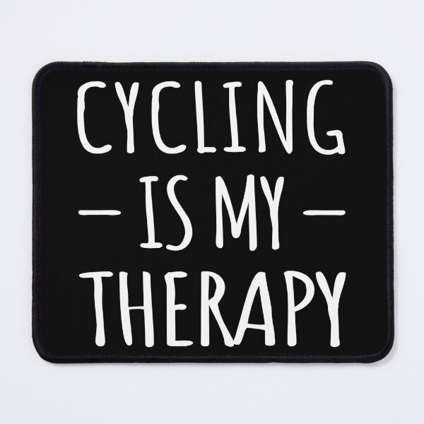 Item preview, Cycling Is My Therapy I designed and sold by Lemon Pepper.
