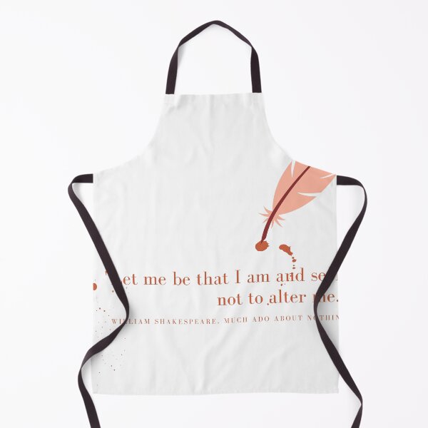 Item preview, Much Ado About Nothing: Let me be that I am and seek not to alter me designed and sold by creaturesonfire.