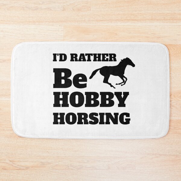 Item preview, I'd rather be hobby horsing designed and sold by Hoffman-Design.