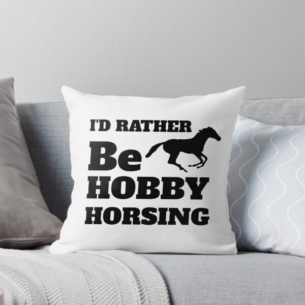 Item preview, I'd rather be hobby horsing designed and sold by Hoffman-Design.