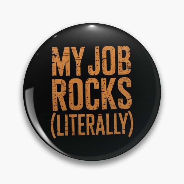 Item preview, My Job Rocks (Literally). Mining Engineer designed and sold by DomTeesHaven.