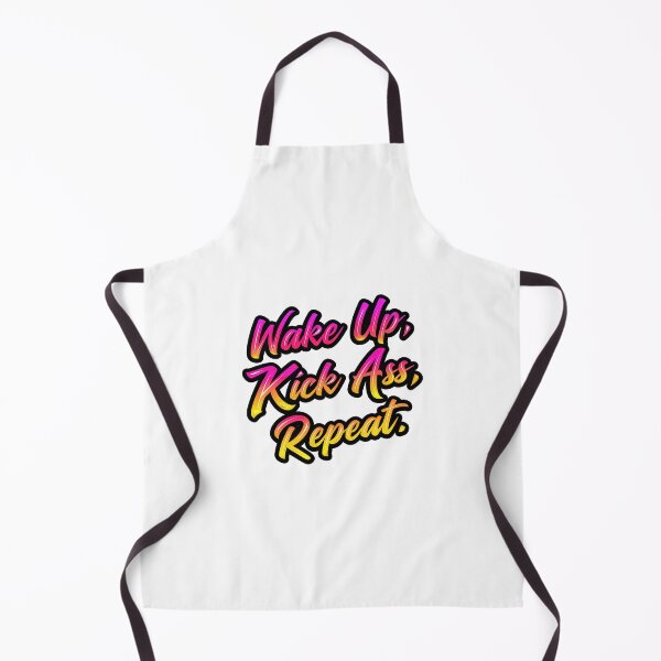 Item preview, Wake Up, Kick Ass, Repeat designed and sold by Ninoshik.
