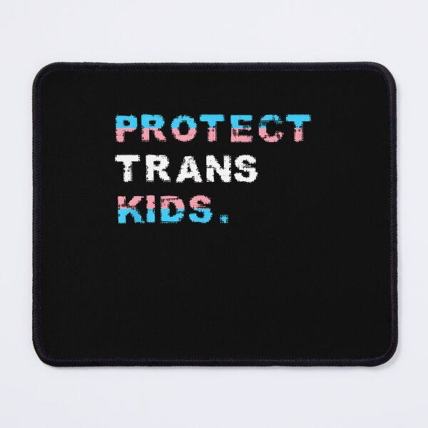 Item preview, Protect Trans Kids LGBTQ Equality designed and sold by Cute-Collection.