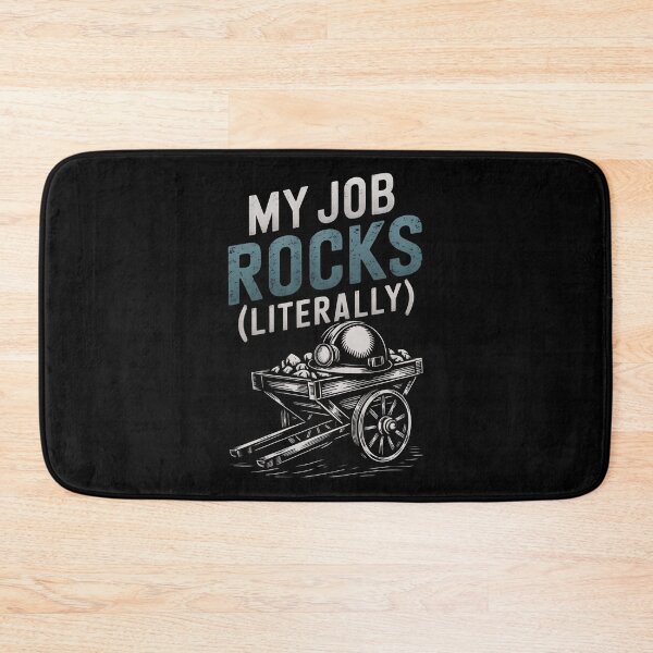 Item preview, My Job Rocks(Literally) Mining Engineer designed and sold by DomTeesHaven.