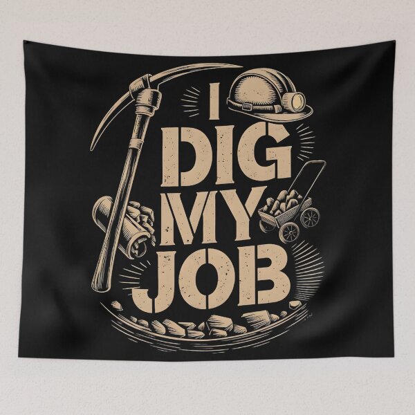 Item preview, I Dig My Job Mining Engineer designed and sold by DomTeesHaven.