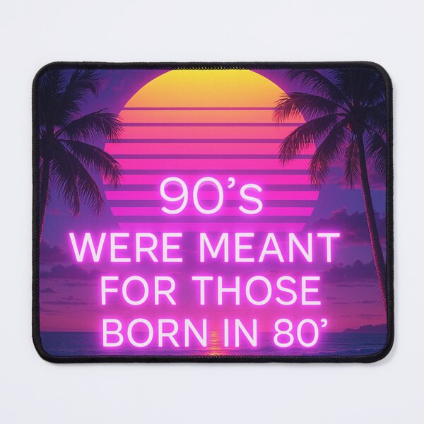 Item preview, Born for the 90s designed and sold by EndOfRainbowArt.