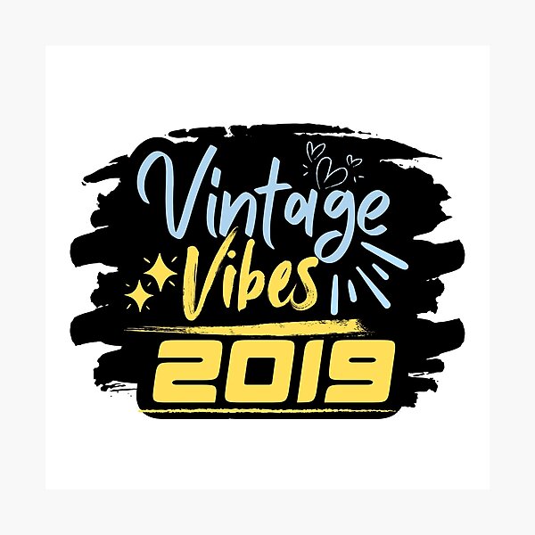 Item preview, Vintage Vibes 2019 designed and sold by variant designer.