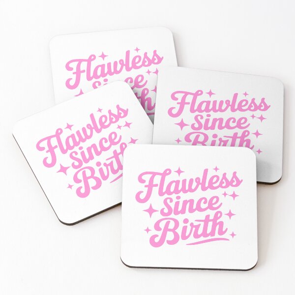 Item preview, Flawless Since Birth! Pink Girly designed and sold by PMCreative.