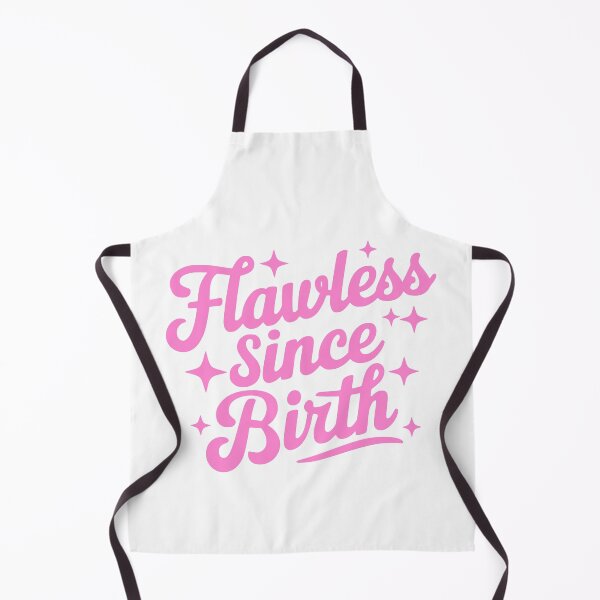Item preview, Flawless Since Birth! Pink Girly designed and sold by PMCreative.