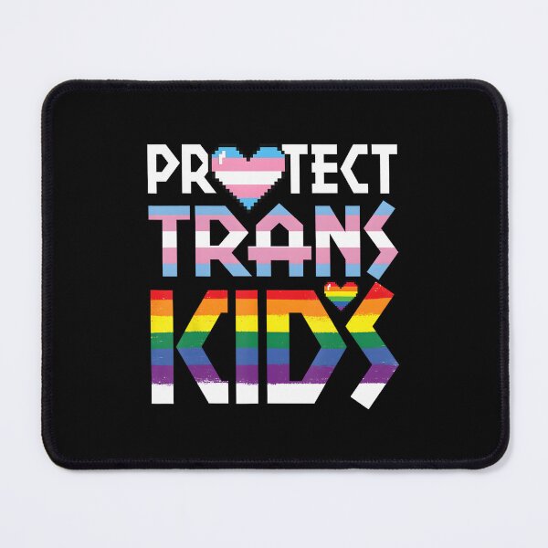 Item preview, Protect Trans Kids For Transgender Lives Matter And Equality designed and sold by Cute-Collection.