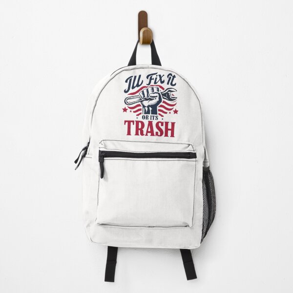 Item preview, I'll Fix It, Or Its Trash designed and sold by PlanetMarker.